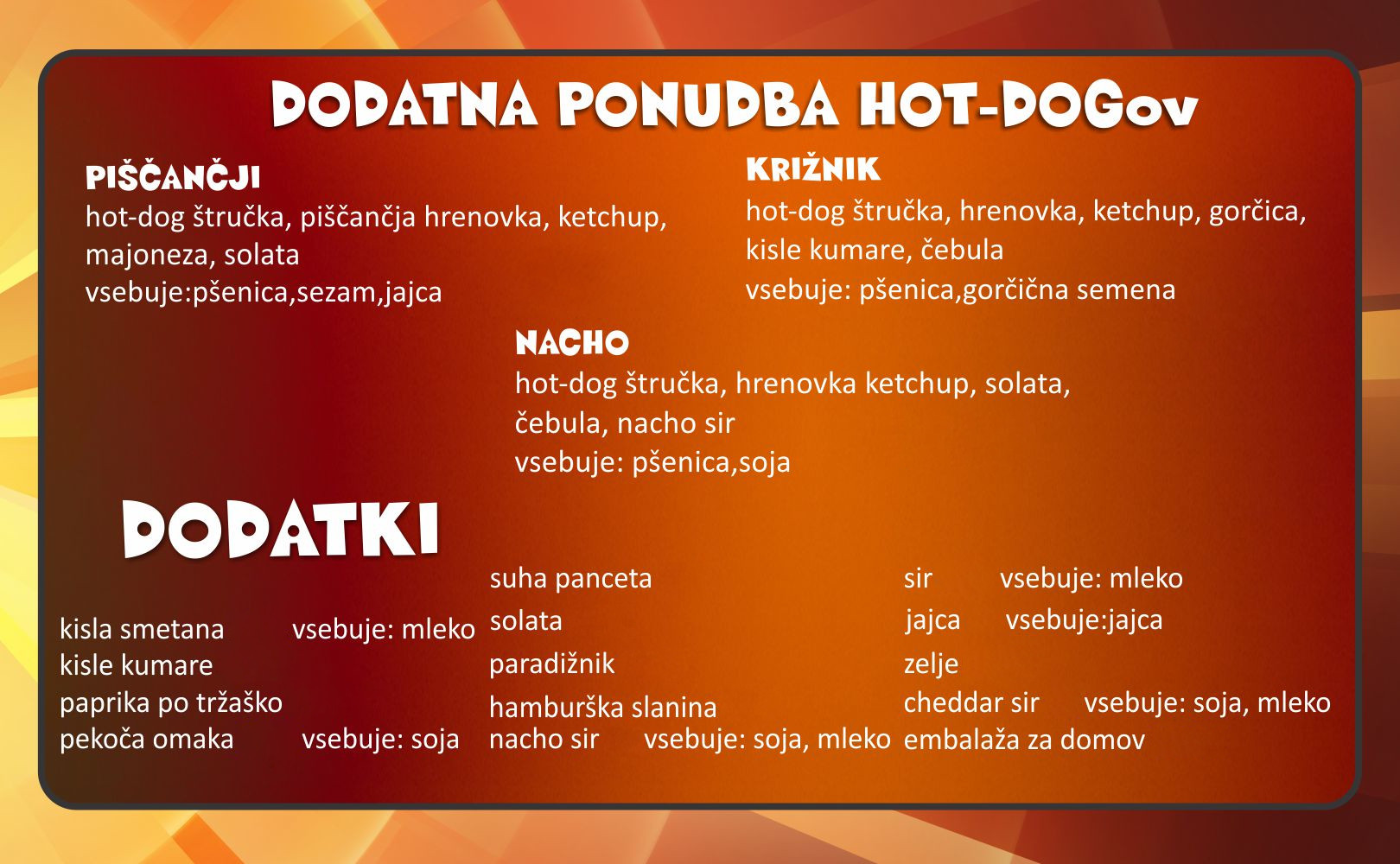 Dodatna ponudba hot-dog-ov